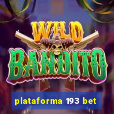 plataforma 193 bet